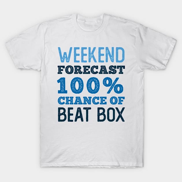 Chance of Beat Box 100 Percent T-Shirt by neodhlamini